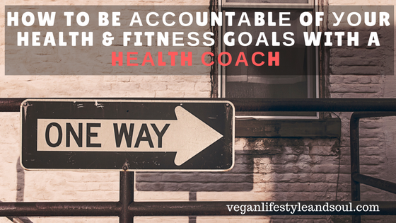 Image of How to Be Accountable of Your Health and Fitness Goals with a Health Coach